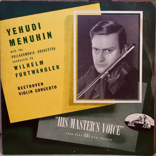 Ludwig Van Beethoven : Yehudi Menuhin With Philharmonia Orchestra Conducted By Wilhelm Furtwängler : Beethoven Violin Concerto (LP)