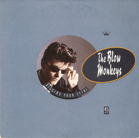 The Blow Monkeys : Digging Your Scene (7", Single)