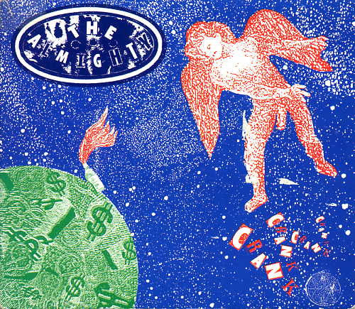 The Almighty : Crank (CD, Album, Dig)