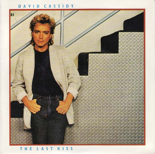 David Cassidy : The Last Kiss (7", Single, Ltd)