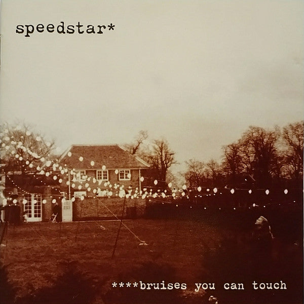 Speedstar* : Bruises You Can Touch (CD, Album)
