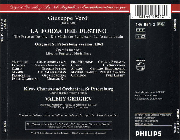 Verdi* - Gorchakova* ∙ Grigorian* ∙ Putilin* ∙ Kit* ∙ Borodina* ∙ Kirov Opera* ∙ Mariinsky Theatre, St Petersburg* ∙ Valery Gergiev : La Forza del Destino (Original St Petersburg Version, 1862) (3xCD + Box, Sli)