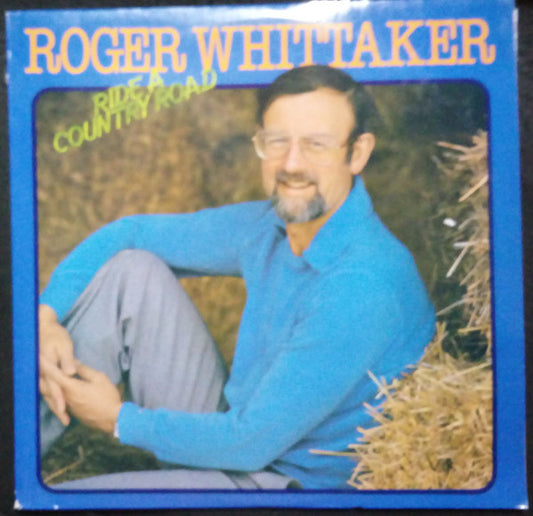 Roger Whittaker : Ride A Country Road (LP, Album)