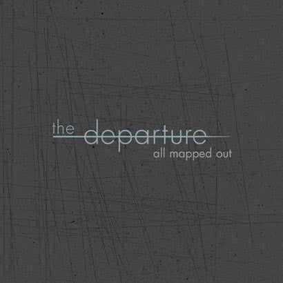 The Departure : All Mapped Out (CD, Single)