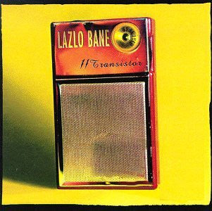 Lazlo Bane : 11 Transistor (CD, Album)