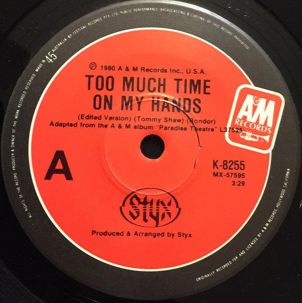 Styx : Too Much Time On My Hands (7", Single)