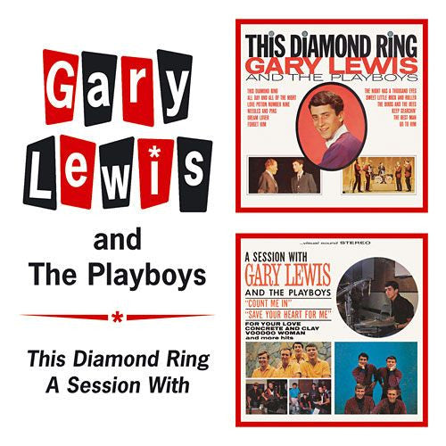 Gary Lewis & The Playboys : This Diamond Ring / A Session With (CD, Comp)
