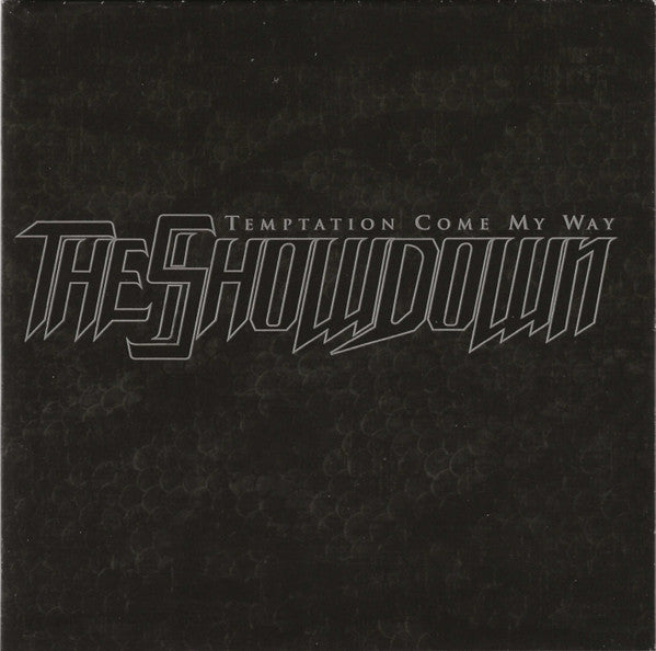 The Showdown : Temptation Come My Way (CD, Album)