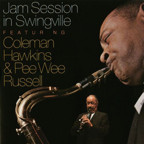 Coleman Hawkins & Pee Wee Russell : Jam Session In Swingville (CD, Album, RE, RM)