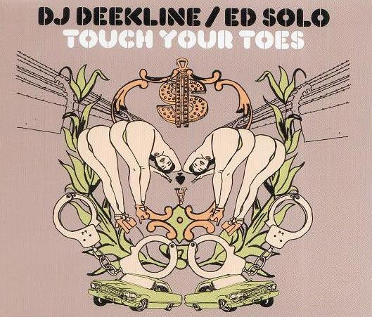 DJ Deekline & Ed Solo : Touch Your Toes (CD, Maxi)