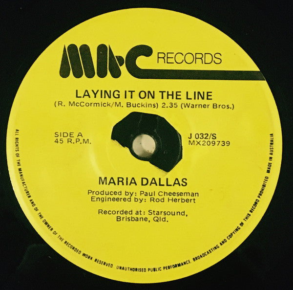 Maria Dallas : Laying It On The Line (7", Single)