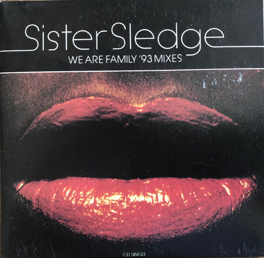 Sister Sledge : We Are Family '93 Mixes (CD, Single, car)