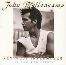 John Mellencamp* : Key West Intermezzo (I Saw You First) (CD, Single, Car)