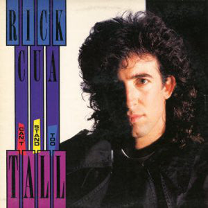 Rick Cua : Can't Stand Too Tall (LP, Album)