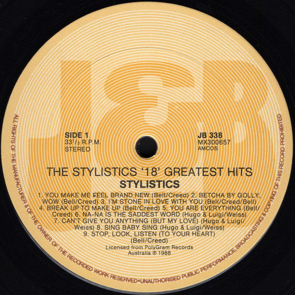 The Stylistics : The 18 Greatest Hits Of The Stylistics (LP, Comp)