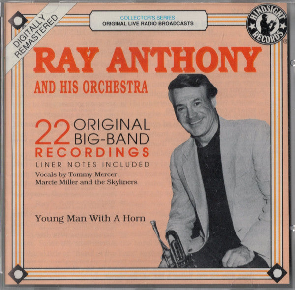 Ray Anthony And His Orchestra* : 22 Original Big-Band Recordings:Young Man With A Horn (CD, Comp, RM)