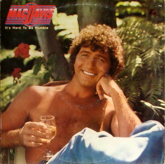 Mac Davis : It's Hard To Be Humble (LP, Album)