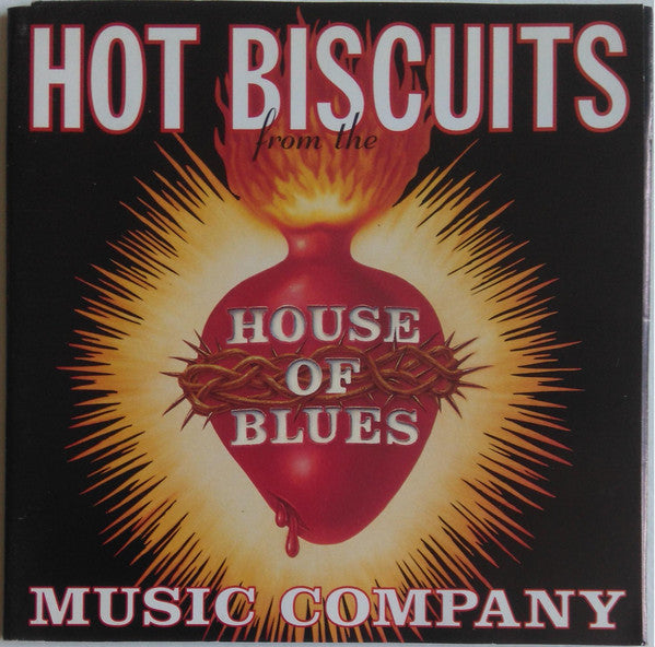 Various : Hot Biscuits From The House Of Blues Music Company (CD, Comp, Smplr)
