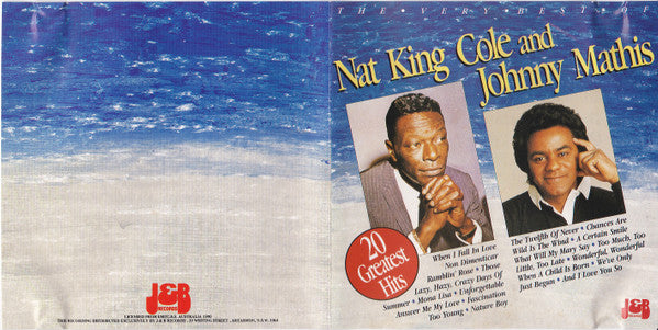 Nat King Cole & Johnny Mathis : The Very Best Of Nat King Cole & Johnny Mathis (CD, Comp)