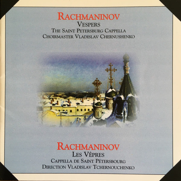 Sergei Rachmaninoff, Государственная Певческая Капелла Санкт-Петербурга, Владислав Чернушенко : Vespers (CD, Album)