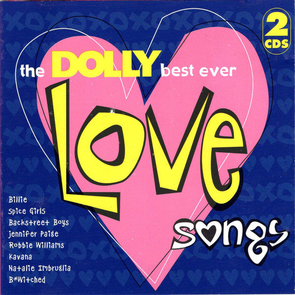 Various : The Dolly Best Ever Love Songs (2xCD, Comp)