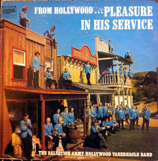 The Hollywood Tabernacle Band Of The Salvation Army : Pleasure In His Service (LP)