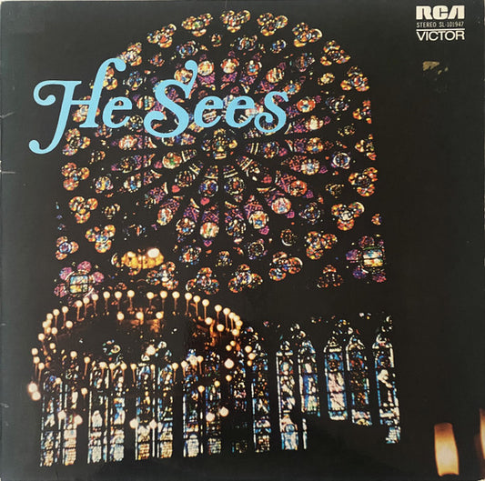 The David McIlwraith Singers : He Sees (LP, Album)