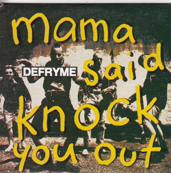 Defryme : Mama Said Knock You Out (CD, Maxi, Car)