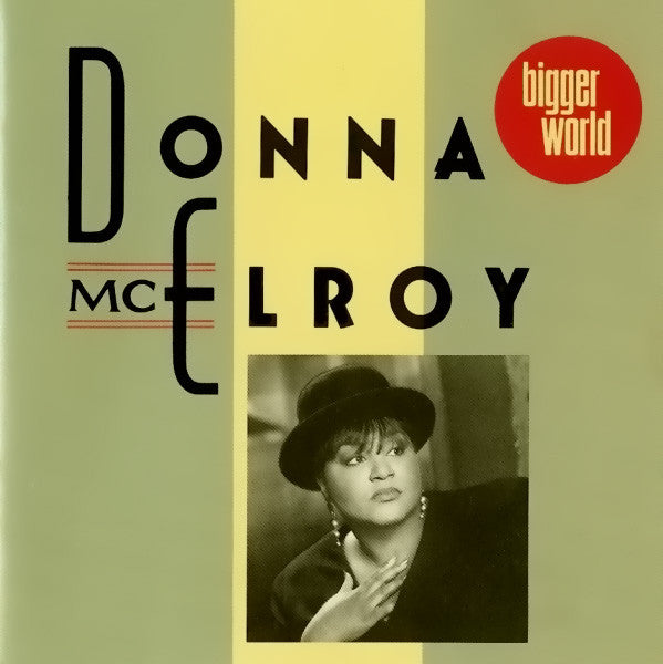 Donna McElroy : Bigger World (CD, Album)