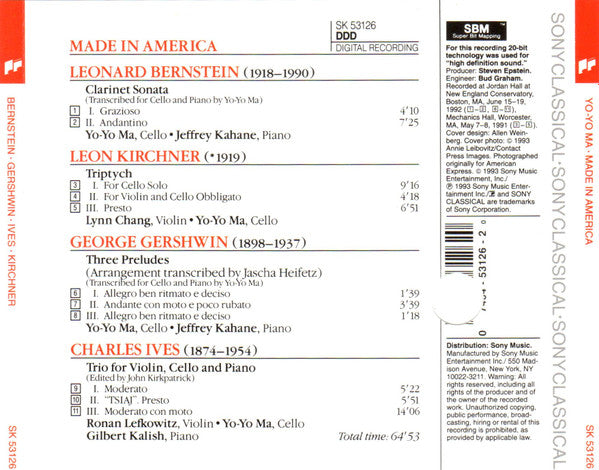 Yo-Yo Ma, Bernstein*, Kirchner*, Gershwin*, Ives*, Lynn Chang, Jeffrey Kahane, Gilbert Kalish, Ronan Lefkowitz : Made In America (CD)