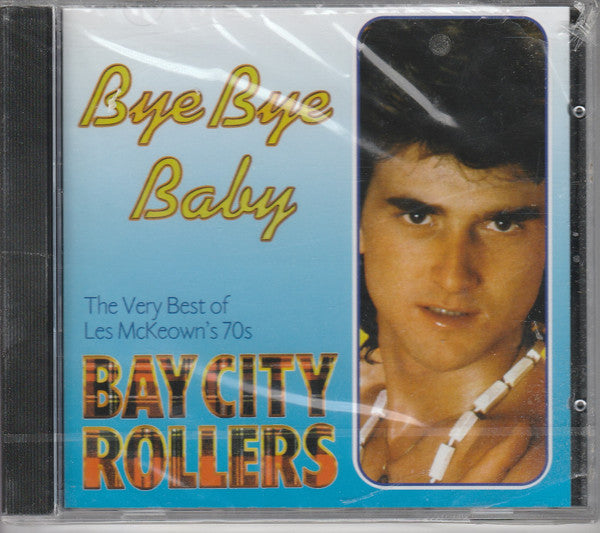 Les McKeown's 70's Bay City Rollers : Bye Bye Baby (CD, Album, re )