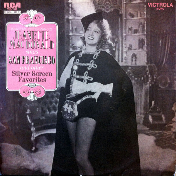 Jeanette MacDonald : Sings San Francisco And Other Silver Screen Favorites (LP, Comp, Mono)