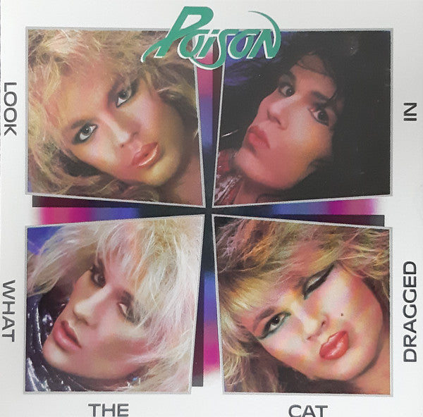Poison (3) : Look What The Cat Dragged In (CD, Album, RE)