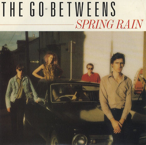 The Go-Betweens : Spring Rain (7", Single)
