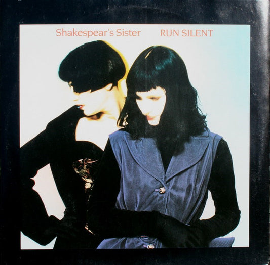 Shakespear's Sister : Run Silent (12", Single)