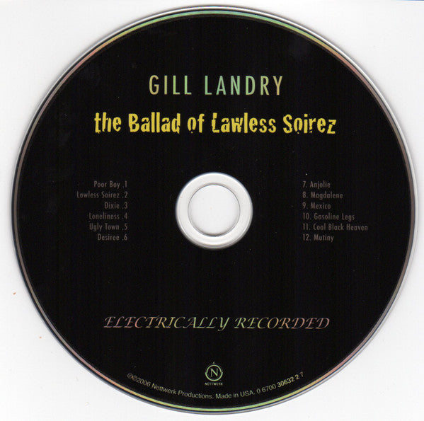 Gill Landry : The Ballad Of Lawless Soirez (CD, Album)