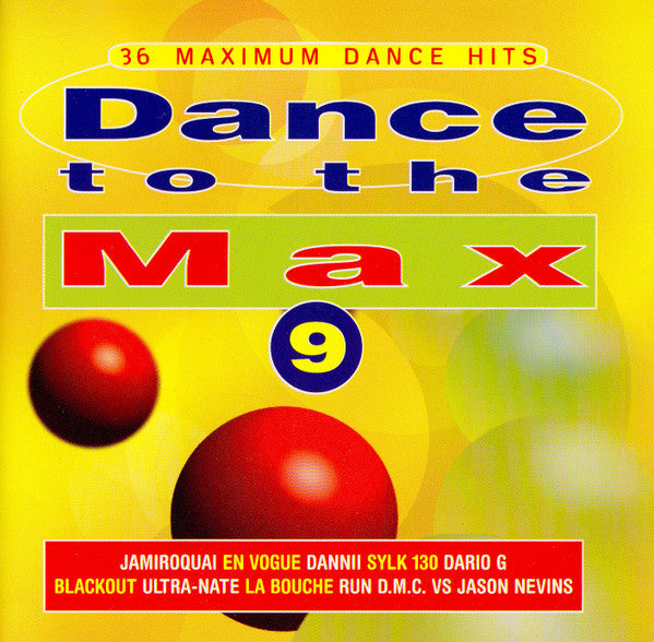 Various : Dance To The Max 9 (36 Maximum Dance Hits) (2xCD, Comp)