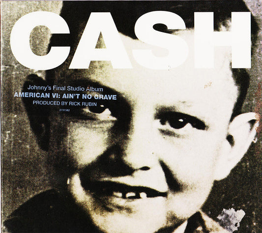 Johnny Cash : American VI: Ain't No Grave (CD, Album)
