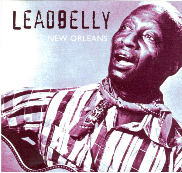 Leadbelly : New Orleans (CD, Comp)