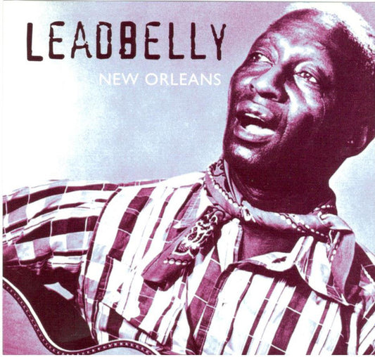 Leadbelly : New Orleans (CD, Comp)