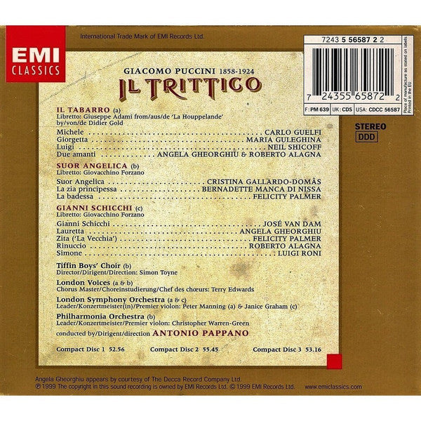 Puccini* - Alagna* · Gheorghiu* · Guelfi* · Guleghina* · Gallardo-Domâs* · Manca di Nissa* · Palmer* · Shicoff* · Van Dam* · London Symphony Orchestra · Philharmonia Orchestra · Pappano* : Il Trittico: Il Tabarro - Suor Angelica - Gianni Schicchi (3xCD, Album + Box, Sli)