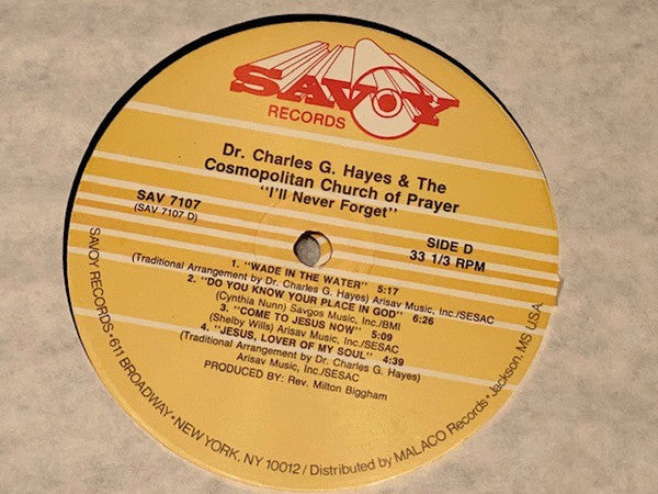 Dr. Charles G. Hayes And The Cosmopolitan Church Of Prayer Choir : I'll Never Forget (2xLP, Album)
