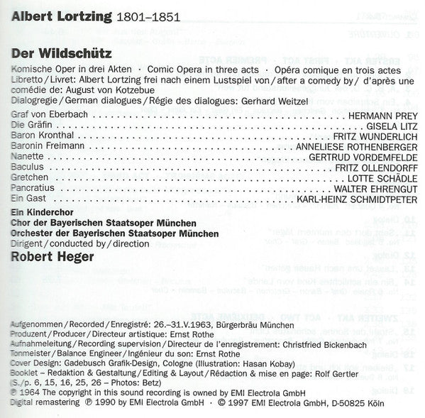 Albert Lortzing, Anneliese Rothenberger, Gisela Litz, Lotte Schädle, Fritz Ollendorff, Hermann Prey, Fritz Wunderlich, Chor Der Bayerischen Staatsoper Und Bayerisches Staatsorchester, Robert Heger : Der Wildschütz (2xCD, RM)