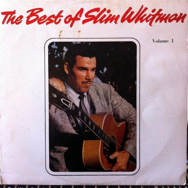 Slim Whitman : The Best Of Slim Whitman Volume 1 (LP, Comp, Mono)