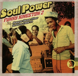 Various : Soul Power - Funky Kingston 2 - Reggae Dance Floor Grooves 1968-74 (CD, Comp)
