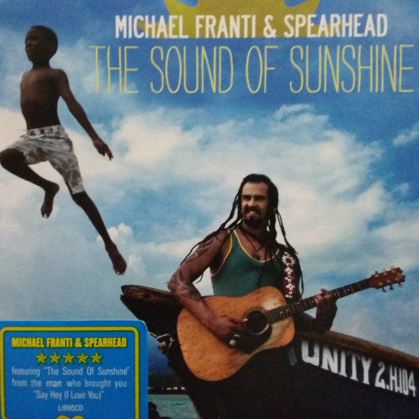 Michael Franti And Spearhead : The Sound Of Sunshine (CD, Album, Dig)