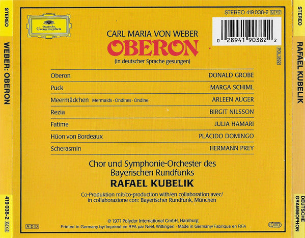 Carl Maria von Weber - Plácido Domingo* · Birgit Nilsson · Julia Hamari · Hermann Prey · Donald Grobe · Chor* & Symphonie-Orchester Des Bayerischen Rundfunks · Rafael Kubelik : Oberon (2xCD, Album, RE, RM + Box)