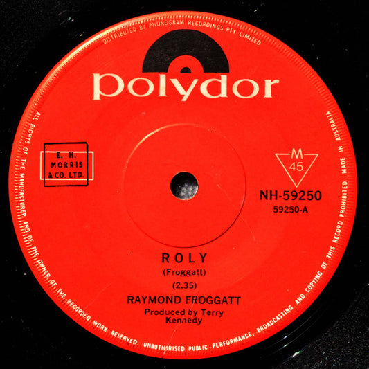 Raymond Froggatt : Roly (7", Single, Mono)
