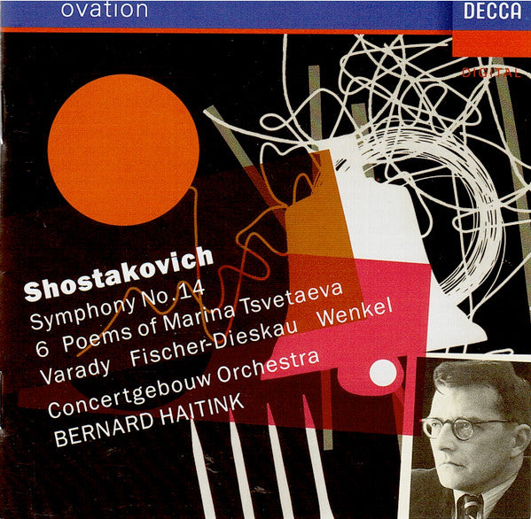 Dmitri Shostakovich - Várady*, Fischer-Dieskau*, Wenkel*, Concertgebouw Orchestra*, Bernard Haitink : Symphony No.14 / 6 Poems Of Marina Tsvetaeva (CD, Album)
