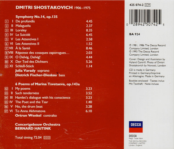 Dmitri Shostakovich - Várady*, Fischer-Dieskau*, Wenkel*, Concertgebouw Orchestra*, Bernard Haitink : Symphony No.14 / 6 Poems Of Marina Tsvetaeva (CD, Album)